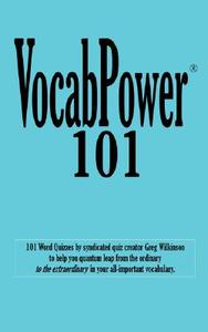 Vocabpower 101 di Greg Wilkinson edito da LIGHTNING SOURCE INC