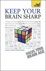 Keep Your Brain Sharp: Teach Yourself di Simon Wootton, Terry Horne edito da Hodder & Stoughton General Division