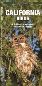 California Birds: A Folding Pocket Guide to Familiar Species di James Kavanagh edito da Waterford Press