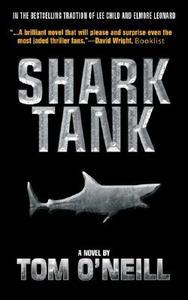 Shark Tank di Tom O'Neill edito da ibooks