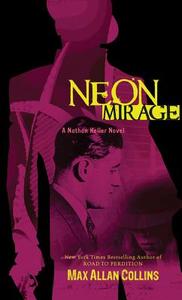 Neon Mirage di Max Allan Collins edito da Amazon Publishing