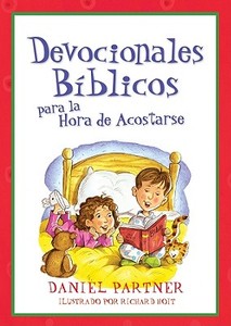 Devocionales Biblicos Para La Hora de Acostarse: Bible Devotions for Bedtime di Daniel Partner edito da Barbour Publishing