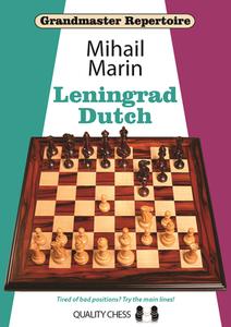 Leningrad Dutch di Mihail Marin edito da QUALITY CHESS