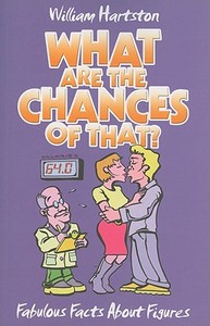 What are the Chances of That? di William Hartston edito da John Blake Publishing Ltd
