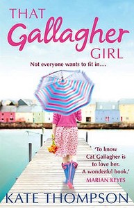 That Gallagher Girl di Kate Thompson edito da HarperCollins Publishers