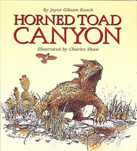 Horned Toad Canyon di Joyce Gibson Roach edito da BRIGHT SKY PUB