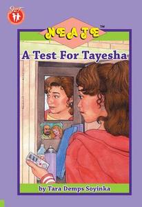 A Test for Tayesha di Tara Demps Soyinka edito da Just Us Books
