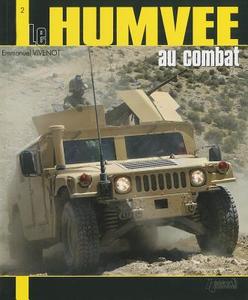 Humvee Au Combat di Emmanuel Vivenot edito da Histoire et Collections