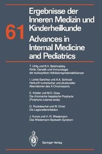 Ergebnisse der Inneren Medizin und Kinderheilkunde / Advances in Internal Medicine and Pediatrics di M. Brandis, A. Fanconi, P. Frick, K. Kochsiek, E. O. Riecken edito da Springer Berlin Heidelberg