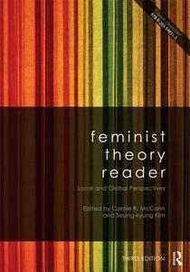Feminist Theory Reader edito da Taylor & Francis Ltd