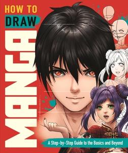 How To Draw Manga di Jolene Yeo, Setsuri edito da Michael O'Mara Books Ltd