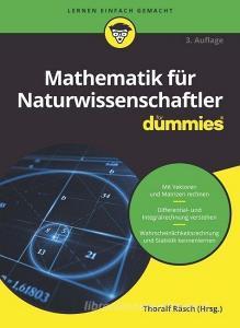 Mathematik Fur Naturwissenschaftler di Thoralf Rasch, Deborah J. Rumsey, Mark Ryan edito da Wiley-VCH Verlag GmbH