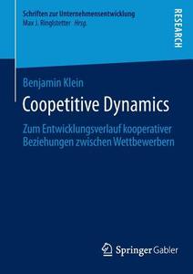 Coopetitive Dynamics di Benjamin Klein edito da Springer Fachmedien Wiesbaden