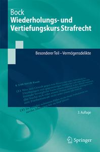 Wiederholungs- und Vertiefungskurs Strafrecht di Dennis Bock edito da Springer-Verlag GmbH