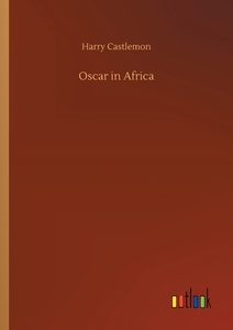 Oscar in Africa di Harry Castlemon edito da Outlook Verlag