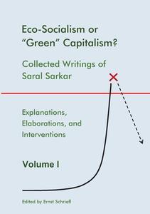 Eco-Socialism or "Green" Capitalism? di Saral Sarkar edito da Books on Demand
