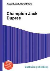 Champion Jack Dupree edito da Book On Demand Ltd.