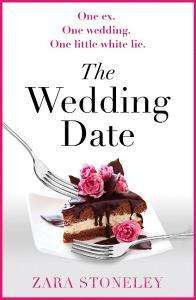 The Wedding Date di Zara Stoneley edito da HarperCollins Publishers