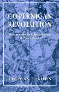 The Copernican Revolution di Thomas S. Kuhn edito da Harvard University Press