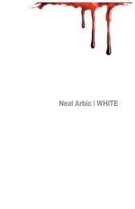 White di Neal Arbic edito da NEW PULP PR