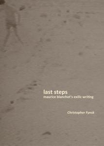 Last Steps di Christopher Fynsk edito da Fordham University Press