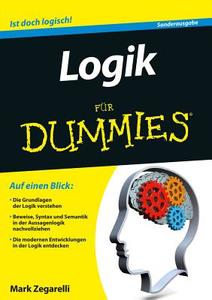 Logik für Dummies di Mark Zegarelli edito da Wiley VCH Verlag GmbH