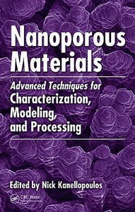 Nanoporous Materials di Nick Kanellopoulos edito da Taylor & Francis Inc