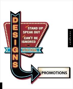 Designs That Stand Up, Speak Out, And Can't Be Ignored di Lisa Hickey edito da Rockport Publishers Inc.