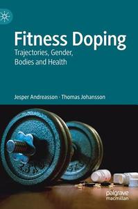 Fitness Doping di Jesper Andreasson, Thomas Johansson edito da Springer International Publishing
