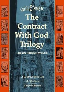 Thje 'Contract with God' Trilogy di Will Eisner edito da Norton & Company