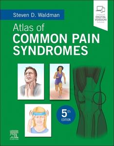 Atlas of Common Pain Syndromes di Steven D. Waldman edito da ELSEVIER