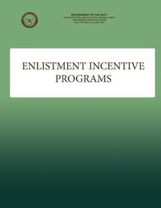 Enlistment Incentive Programs di U. S. Marine Corps edito da Createspace