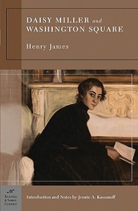 Daisy Miller and Washington Square (Barnes & Noble Classics Series) di Henry James edito da BARNES & NOBLE INC