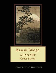 Kawaii Bridge: Asian Art Cross Stitch Pattern di Cross Stitch Collectibles edito da Createspace Independent Publishing Platform