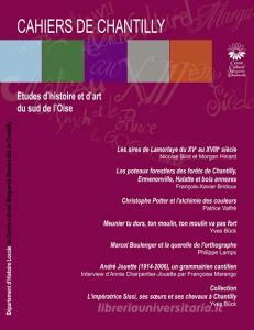 Les Cahiers de Chantilly n°12 di Département d'Histoire locale Centre culturel de Chantilly edito da Books on Demand