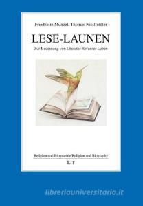 Lese-Launen di Friedhelm Munzel, Thomas Nisslmüller edito da Lit Verlag
