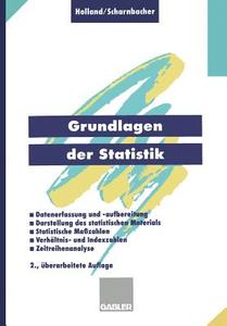 Grundlagen der Statistik di Heinrich Holland edito da Gabler Verlag