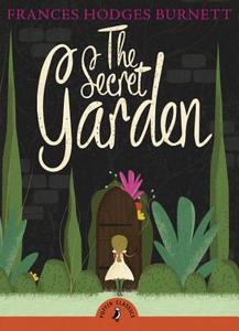 The Secret Garden di Frances Hodgson Burnett edito da Penguin Books Ltd