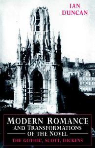 Modern Romance and Transformations of the Novel di Ian Duncan, Duncan Ian edito da Cambridge University Press