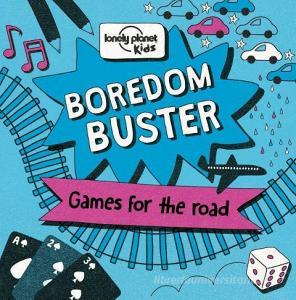 Boredom Buster di Lonely Planet, Nicola Baxter, Andy Mansfield edito da LONELY PLANET PUB