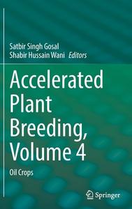 Accelerated Plant Breeding, Volume 4 edito da Springer Nature Switzerland AG