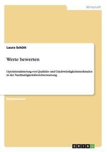 Werte bewerten di Laura Schütt edito da GRIN Publishing