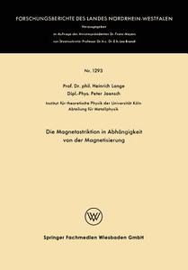 Die Magnetostriktion in Abhängigkeit von der Magnetisierung di Heinrich Lange edito da VS Verlag für Sozialwissenschaften