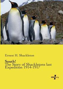South! di Ernest H. Shackleton edito da Vero Verlag