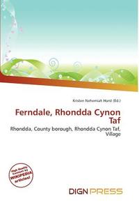 Ferndale, Rhondda Cynon Taf edito da Dign Press
