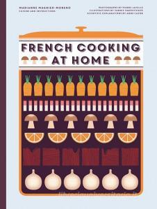 French Cooking at Home di Marianne Magnier-Moreno edito da Harper Collins Publ. USA