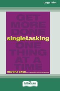 Singletasking di Devora Zack edito da ReadHowYouWant