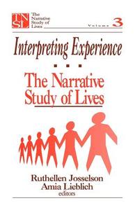 Interpreting Experience di Ruthellen Josselson edito da SAGE Publications, Inc