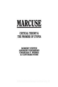 Marcuse di Andrew Feenberg, Robert Pippin, Charles Webel edito da Praeger