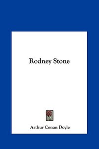 Rodney Stone di Arthur Conan Doyle edito da Kessinger Publishing